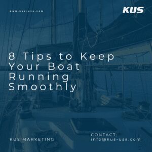 8 Tips to Keep Your Boat Running Smoothly