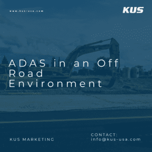 ADAS in an Off Road Environment