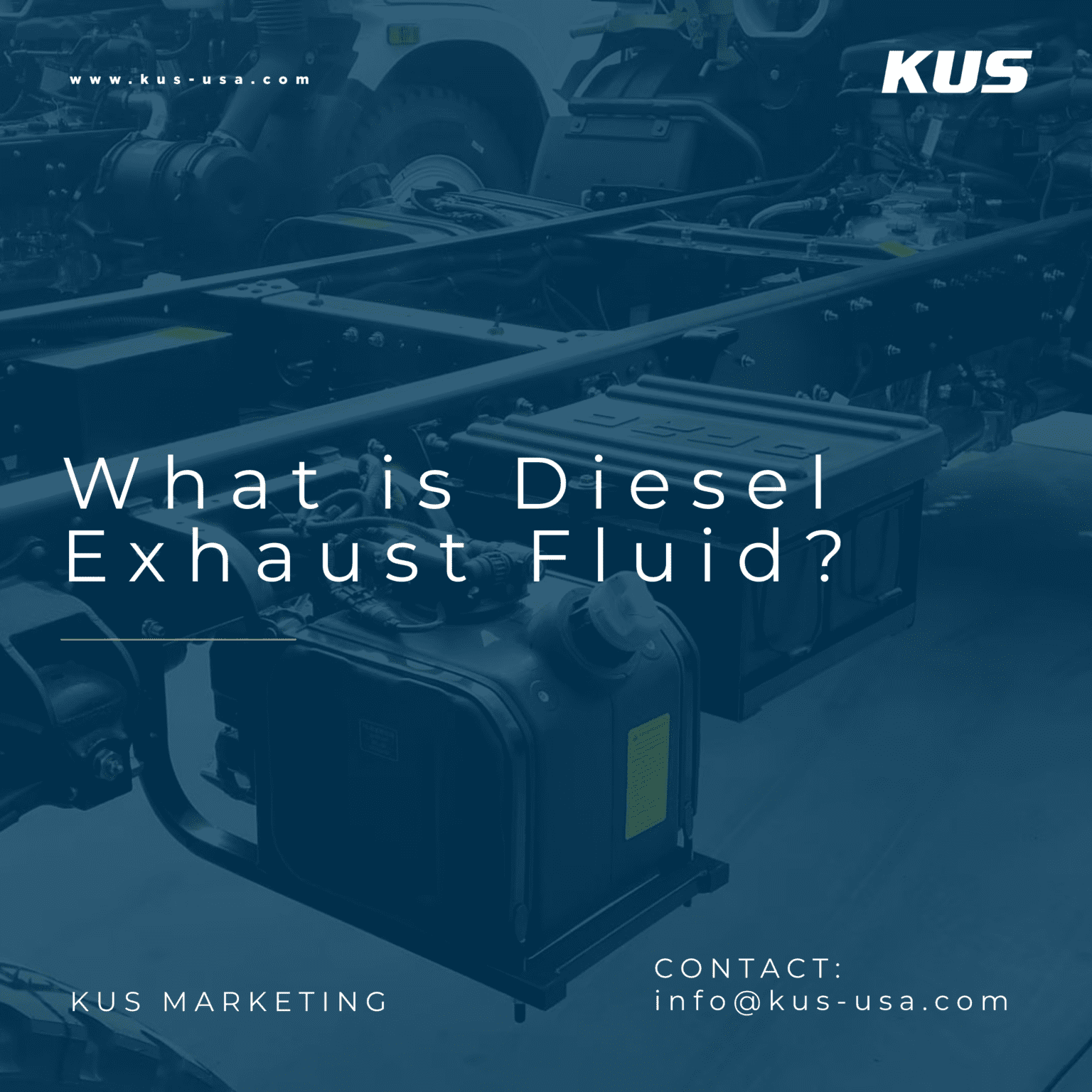 What is Diesel Exhaust Fluid KUS USA